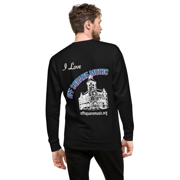 I Love Off Square Music - Unisex Premium Sweatshirt (dark colors) - Image 4
